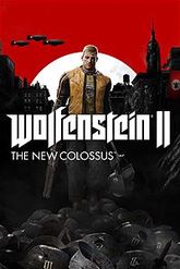 Wolfenstein 2: The New Colossus  Digital Deluxe Edition    Цифровая версия 