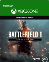 XBOX ONE Battlefield 1 «Они не пройдут» ADD-ON Цифровая версия  