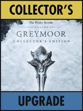 The Elder Scrolls Online: Greymoor Collector's  UPGRADE   - фото
