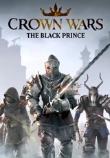 Crown Wars: The Black Prince Цифровая версия ПРЕДВАРИТЕЛЬНЫЙ ЗАКАЗ - фото