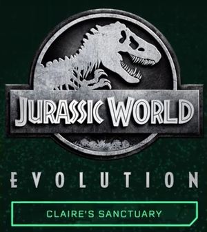 Jurassic World Evolution: Claire's Sanctuary  Цифровая версия